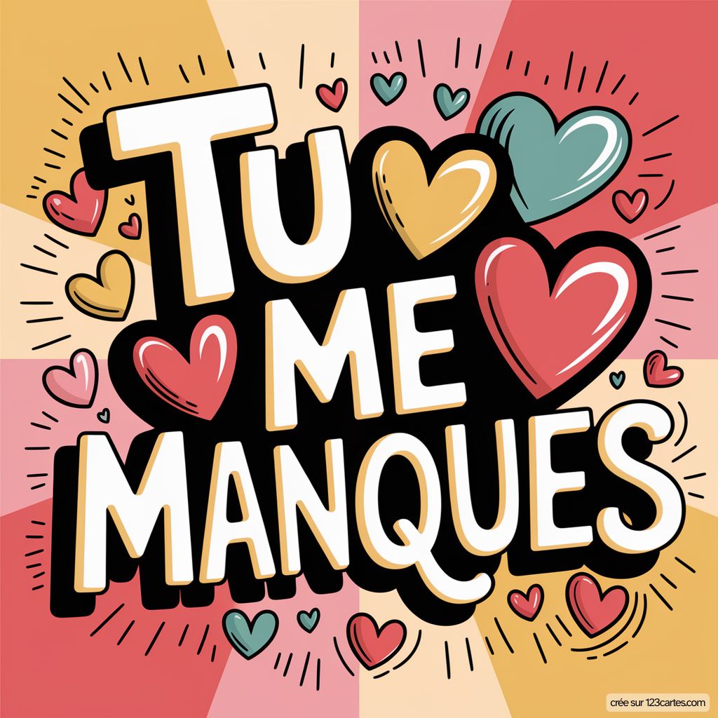 Envoyer Tu Me Manques