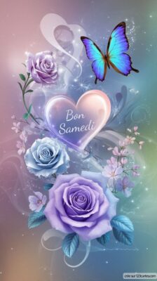 Carte virtuelle avec un fond doux, un cœur brillant entouré de roses délicates et d'un papillon bleu, pour souhaiter un bon samedi.