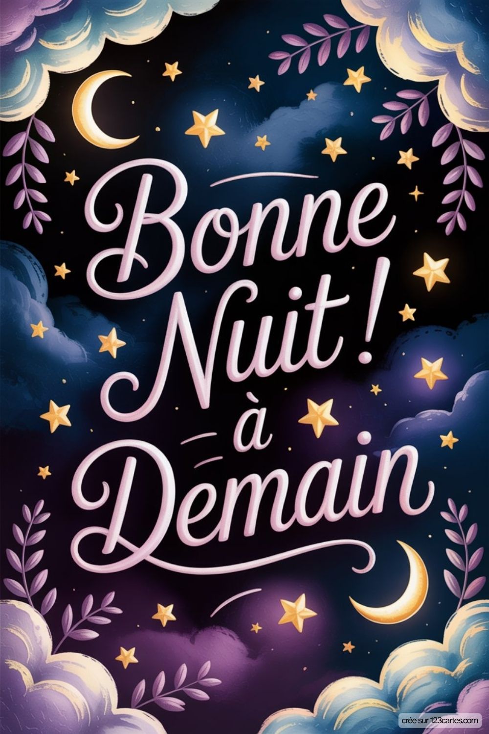 Belle Carte Bonne Nuit A Demain