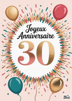 Carte d'anniversaire colorée avec Joyeux Anniversaire 30 ans et des ballons
