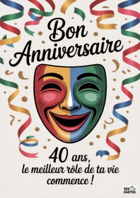 Image de carte d'anniversaire : Bon Anniversaire avec un masque coloré et des confettis. Message pour les 40 ans