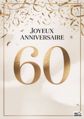 Carte d'anniversaire élégante avec l'inscription Joyeux Anniversaire et le chiffre 60 en doré.