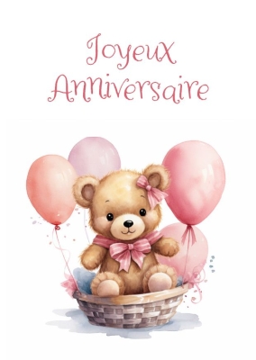 Ours en peluche dans un panier avec des ballons roses, accompagné du texte Joyeux Anniversaire.