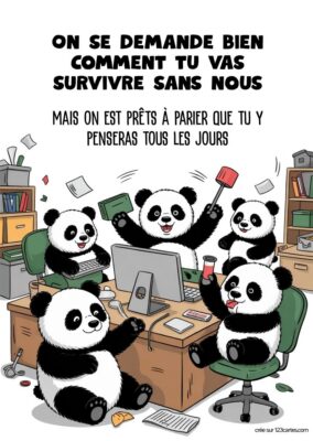 Illustration de pandas en bureaux, se demandant comment leur collègue va survivre sans eux, avec un message de départ chaleureux.