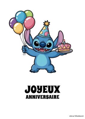 Stitch souriant portant un chapeau de fête, tenant des ballons et un gâteau d'anniversaire. Texte en dessous : Joyeux anniversaire.