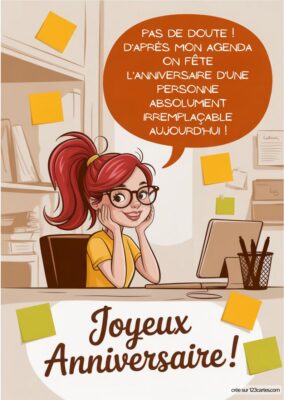 Illustration d'une jeune femme souriante portant des lunettes, entourée de Post-it. Texte anniversaire humoristique.