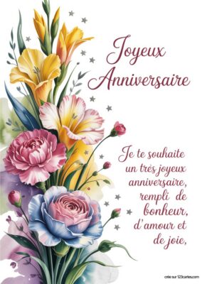Carte anniversaire à imprimer avec bouquet de fleurs colorées et typographie élégante.