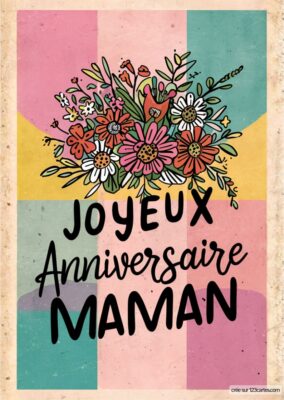 Une illustration florale élégante, avec un bouquet de fleurs variées sur fond géométrique, pour célébrer l'anniversaire de maman.