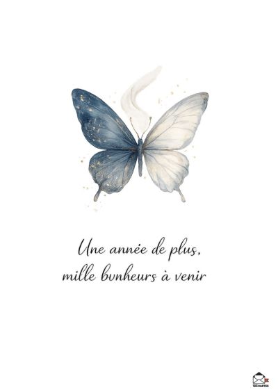 Papillon peint à l'aquarelle, ailes bleu nuit et blanc, avec la mention « Une année de plus, mille bonheurs à venir ».