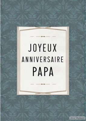 Carte anniversaire pour papa avec un fond orné de motifs subtils et un cadre élégant entourant le texte principal.