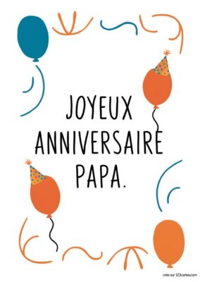 Carte d'anniversaire pour papa, ornée de ballons et de confettis. Design festif avec des motifs dynamiques en arrière-plan.