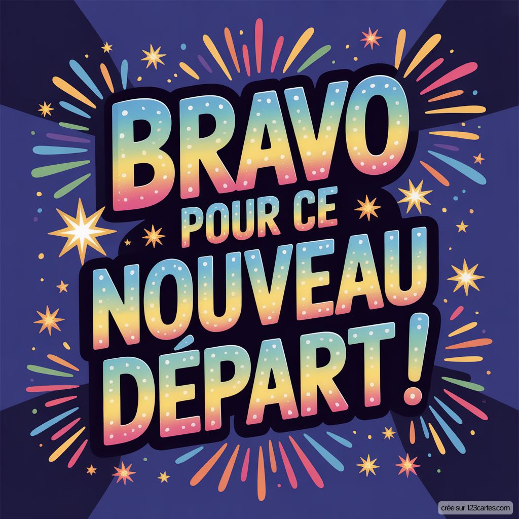 Message Bravo Job Accomplissement