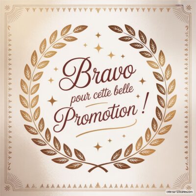 Carte de félicitations avec un laurier doré et le message Bravo pour cette belle Promotion ! sur fond clair.