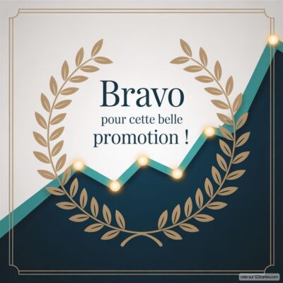 Carte virtuelle de félicitations : un graphique en hausse entouré de feuilles d'olivier et le message Bravo pour cette belle promotion !