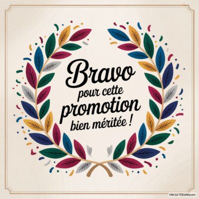 Carte de félicitations avec une couronne de feuilles colorées et le message Bravo pour cette promotion bien méritée !
