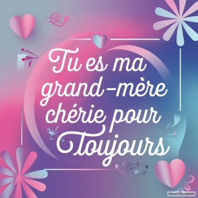 Carte virtuelle colorée pour la fête des grands-mères, avec un message affectueux en lettres stylisées sur un fond dégradé.