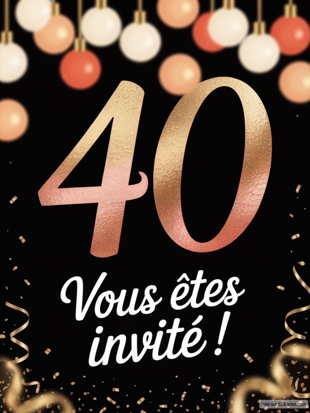 Carte Invitation Anniversaire 40 Ans Originale