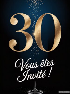 Texte en or représentant le chiffre 30, avec un fond noir et des bulles s'élevant au-dessus d'un verre à pied.
