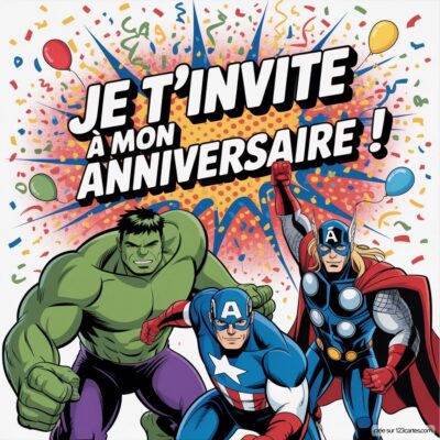 Invitation d'anniversaire virtuelle sur le thème Avengers, avec Hulk, Captain America et Thor, décorée de confettis et de ballons.