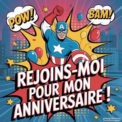 Invitation anniversaire virtuelle sur le thème Captain America, avec un super-héros en costume, texte coloré et arrière-plan festif.