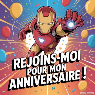 Image d'une invitation d'anniversaire virtuelle avec Iron Man, des ballons colorés et le texte « Rejoins-moi pour mon anniversaire ! ».