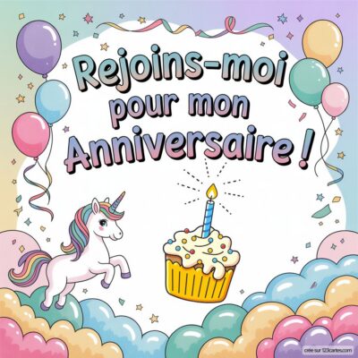 Invitation d'anniversaire virtuelle pour enfants sur le thème Licorne, avec un gâteau décoré et des ballons colorés.