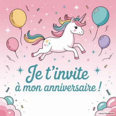 Invitation d'anniversaire pour enfants avec une licorne colorée sur fond rose, accompagnée de ballons et de confettis.