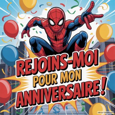 Invitation d'anniversaire virtuelle avec Spider-Man, entouré de ballons colorés et portant le texte Rejoins-moi pour mon anniversaire !