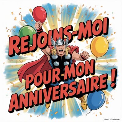 Invitation anniversaire virtuelle pour enfants avec Thor, qui tient des ballons et invite à la fête. Éclats de confettis en arrière-plan.