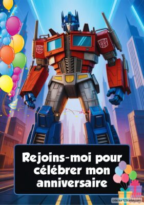Invitation d'anniversaire avec un robot géant au centre et des ballons festifs autour. Texte : 