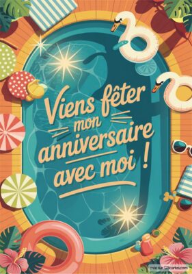Invitation d'anniversaire au bord d'une piscine, avec des bouées et des accessoires d'été. Texte : « Viens fêter mon anniversaire avec moi ! »