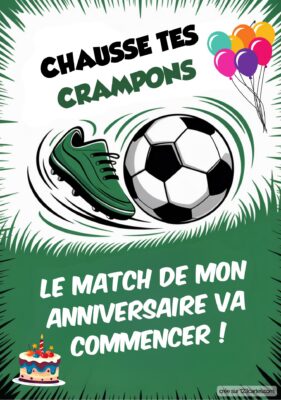 nvitation à un match de foot pour un anniversaire, avec un ballon et des chaussures de sport, entouré de ballons et d'un gâteau.