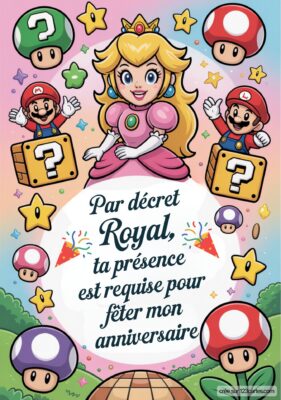 Invitation d'anniversaire avec la princesse Peach, Mario et des éléments ludiques, invitant à la fête royale.