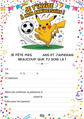 Invitation d'anniversaire avec Pikachu, un Pokémon jaune joyeux tenant un ballon de football, entouré de confettis et d'étoiles.