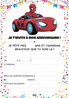 Invitation d'anniversaire avec Spider-Man, en costume, conduisant une voiture rouge. Le texte annonce une fête d'anniversaire.