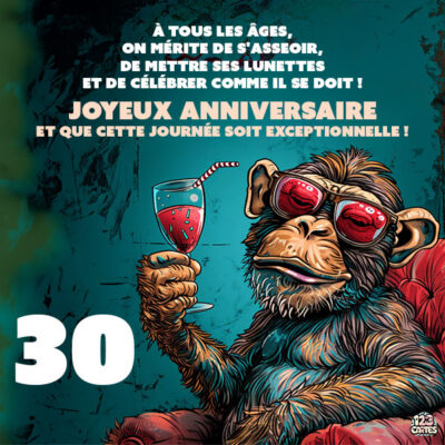 Un singe souriant portant des lunettes de soleil tient un cocktail, avec un message d'anniversaire 30 ans joyeux et festif.