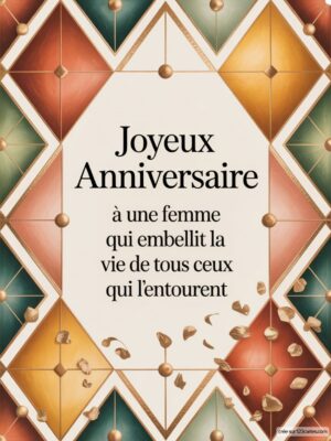 Carte d'anniversaire décorée de motifs géométriques, avec un message de vœux chaleureux.