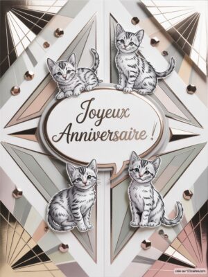 Quatre chatons illustrés sur un fond géométrique avec le texte Joyeux Anniversaire ! au centre.