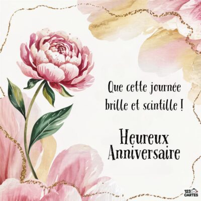 Design d'anniversaire artistique avec pivoine rose sur fond aquarelle doré et rose, message Que cette journée brille et scintille ! Heureux Anniversaire