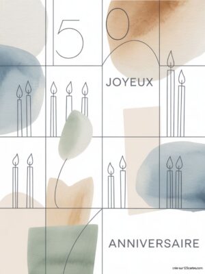 Carte virtuelle anniversaire 50 ans, design abstrait aquarelle, bougies minimalistes.
