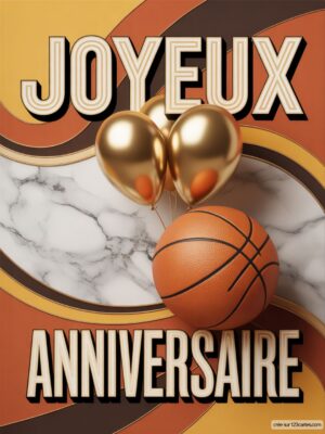 Carte virtuelle anniversaire basketball avec ballons or et fond rétro marron, numérique.