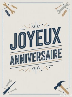 Carte virtuelle anniversaire homme, design outils et texte bleu.