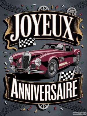 Carte virtuelle anniversaire voiture ancienne rouge, design course avec drapeaux à damiers.