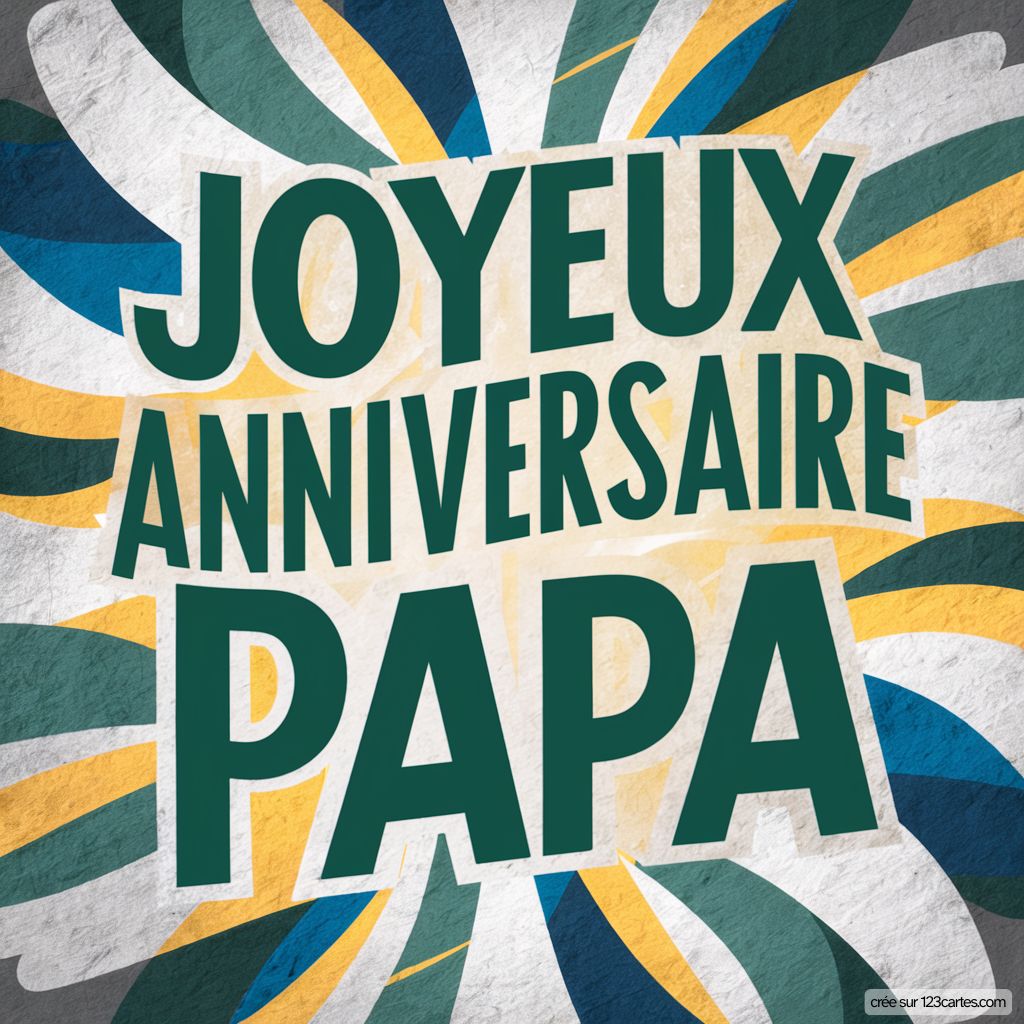 Papa Carte Anniversaire Originale