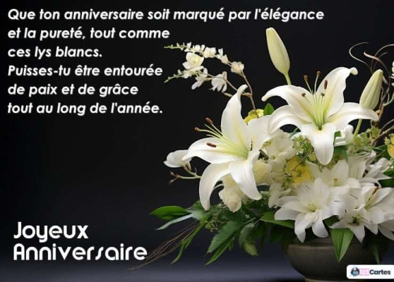 Carte d'anniversaire avec bouquet de lys blancs et message de vœux en blanc sur fond noir. Texte Joyeux Anniversaire en bas.