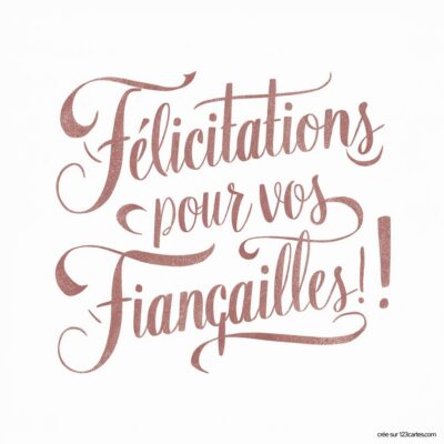 Carte de félicitations avec un élégant lettrage en rose, annonçant les fiançailles. Joyeuses célébrations à venir !