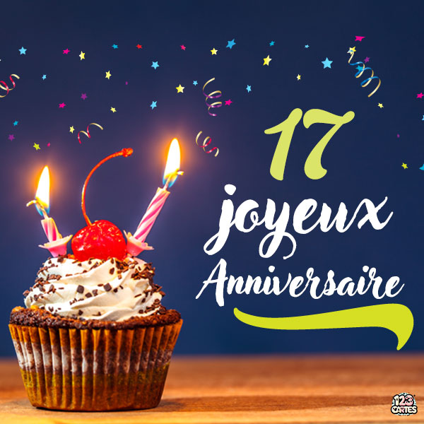 Carte joyeux anniversaire 17 ans avec cupcake décoré de cerises et bougies allumées