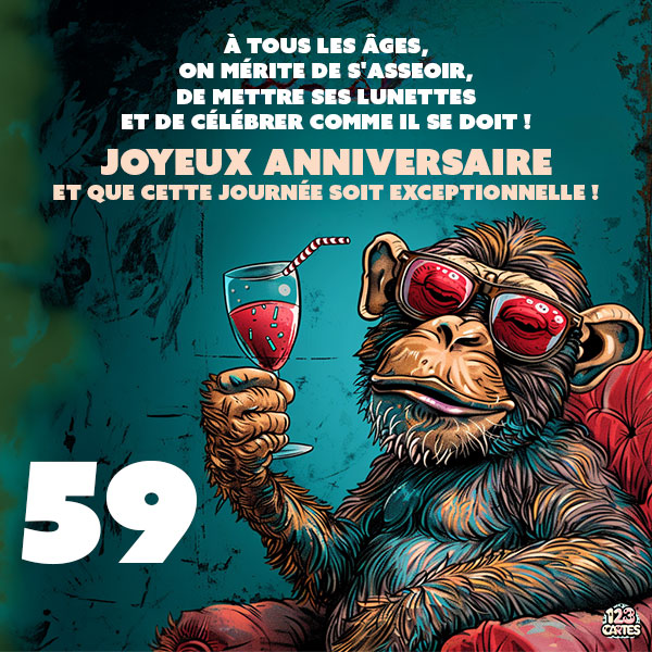 Carte joyeux anniversaire 59 ans avec un singe portant des lunettes de soleil et tenant une coupe de vin