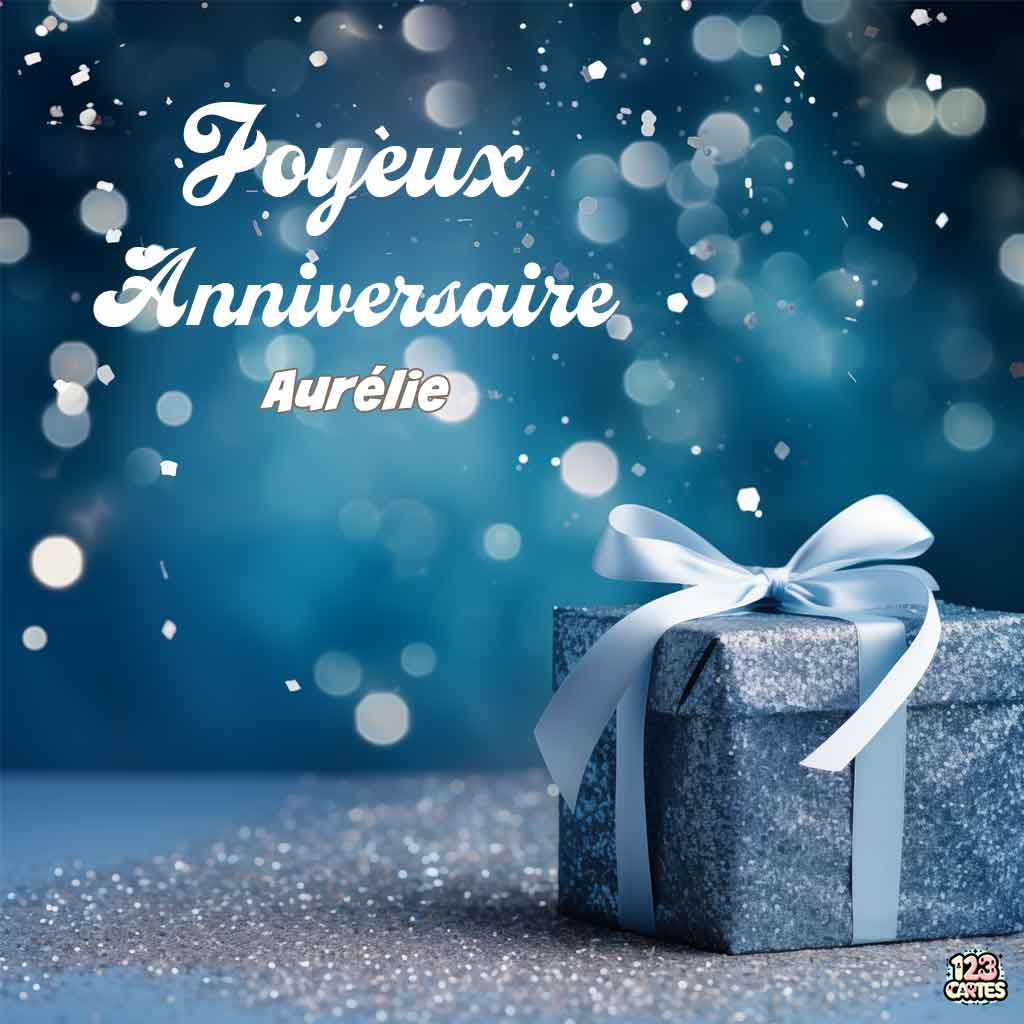 Cadeau bleu scintillant avec ruban blanc sur fond de paillettes avec texte "Joyeux Anniversaire Aurélie"