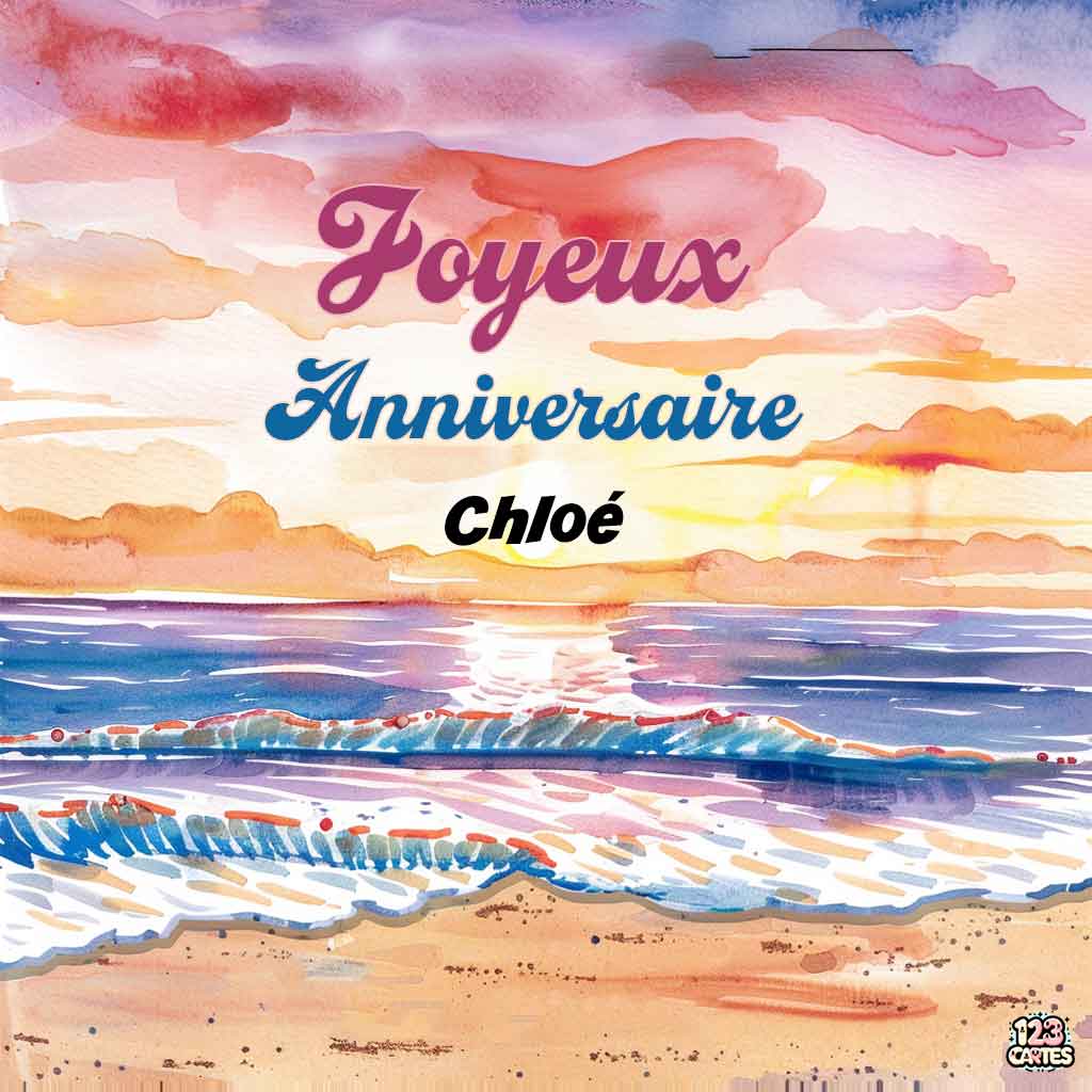 Lever de soleil sur une plage avec vagues et texte "Joyeux Anniversaire Chloé"